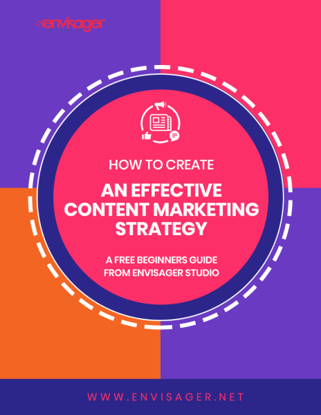 How To Create An Effective Content Marketing Strategy eBook | Envisager Studio